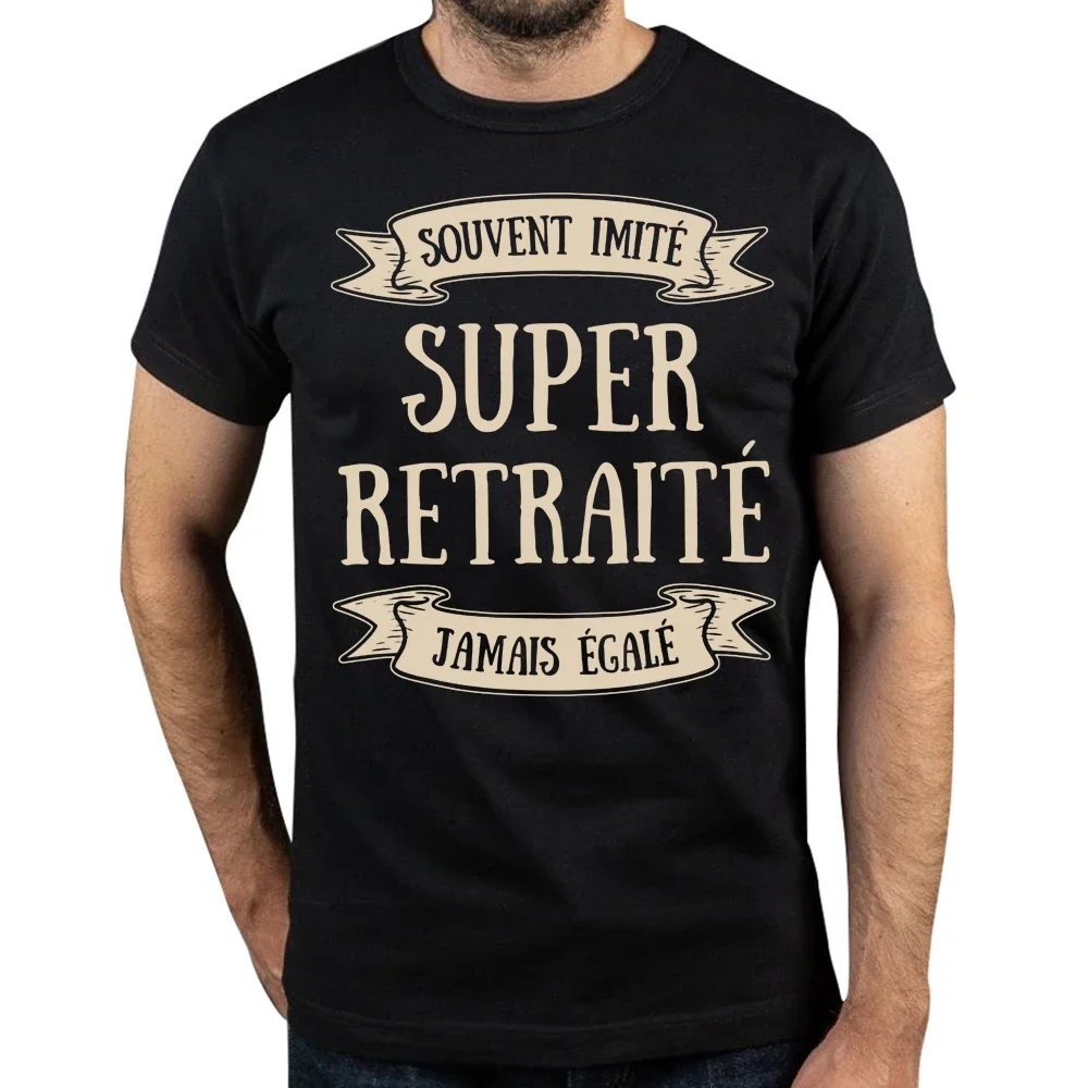 Retired Man T Shirt Funny French Text Humor Retirement Dad Father Gift Tee Tops Casual 100% Cototn Unisex O-neck EU Size T-shirt