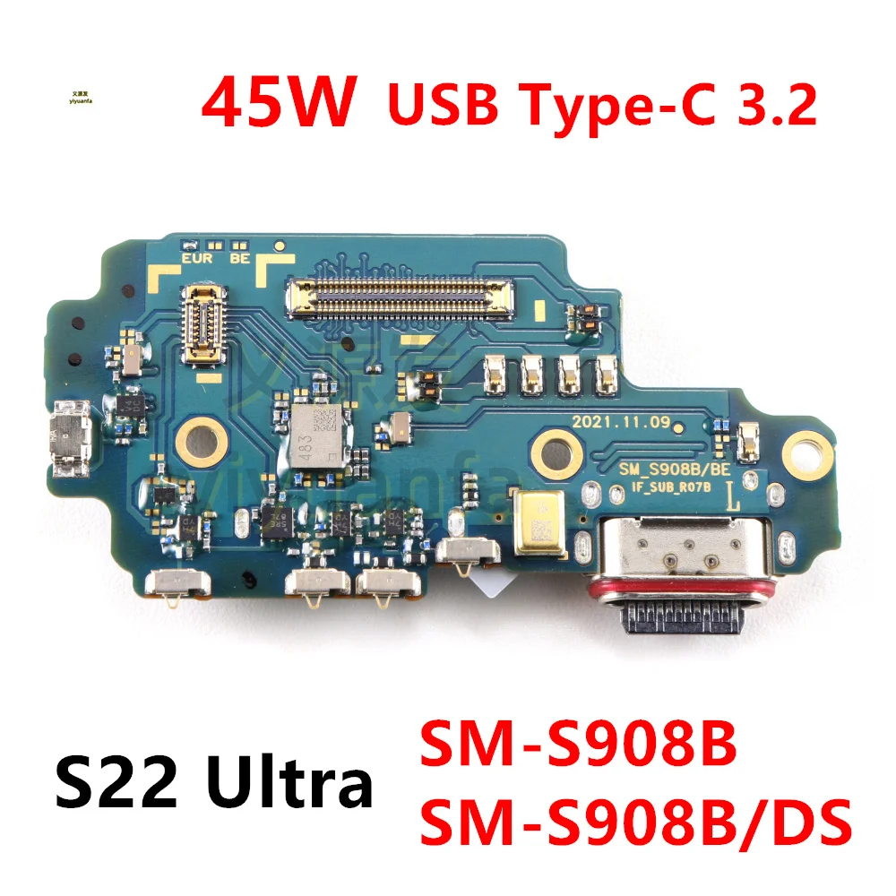 Charging Port Board For Samsung Galaxy S22 Ultra 5G S908B, SM-S908B/DS Fast Charger Motherboard Connect USB Flex Cable