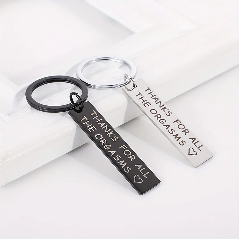 Couple's Black Comedy Gift “Thanks for all the orgasms” Stainless Steel Key Chain