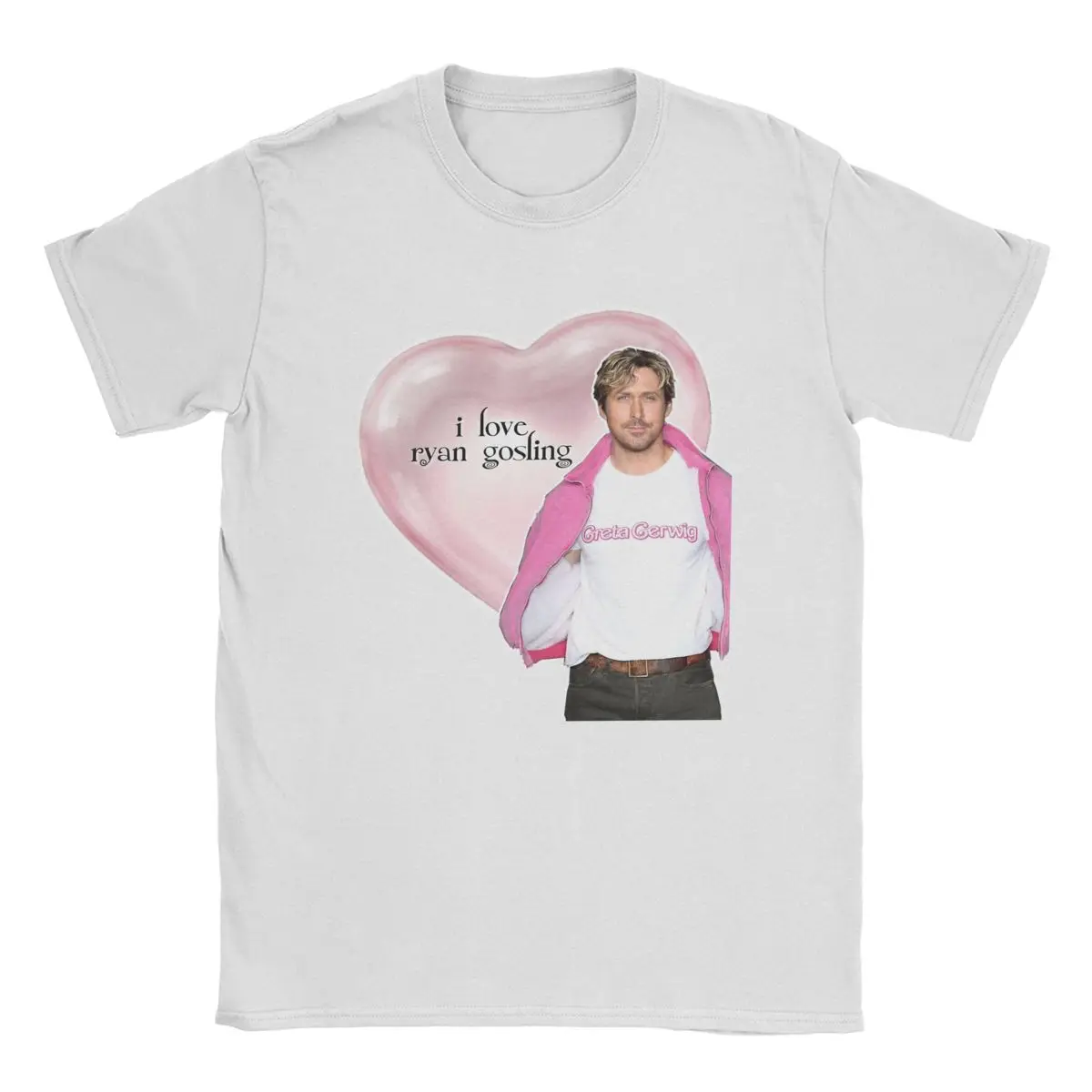 Men's T-Shirt I Love Ryan Gosling Funny Pure Cotton Tee Shirt Short Sleeve Kenough T Shirt Crewneck Clothes Printed