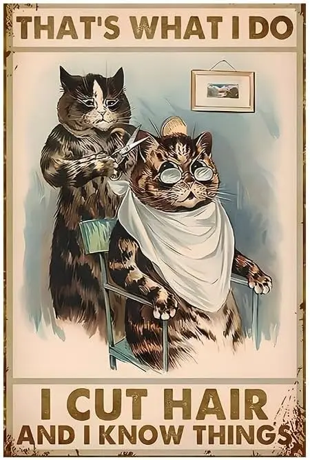 Iron Metal Tin Sign - Cat Barber Themed Vintage Wall Art Hair Stylist Humor Retro Decor for Beauty Salons and Home Thats Wha