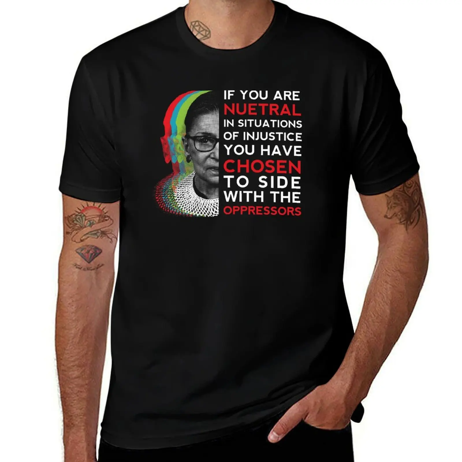 

The Notorious RBG Justice Ruth Bader Ginsburg Quote 1 T-Shirt street wear quick-drying vintage t shirt men