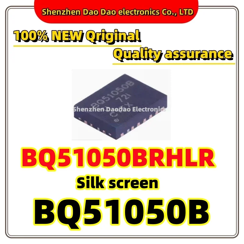 

BQ51050BRHLR Silk printing BQ51050 VQFN-20 Power management chip IC New original