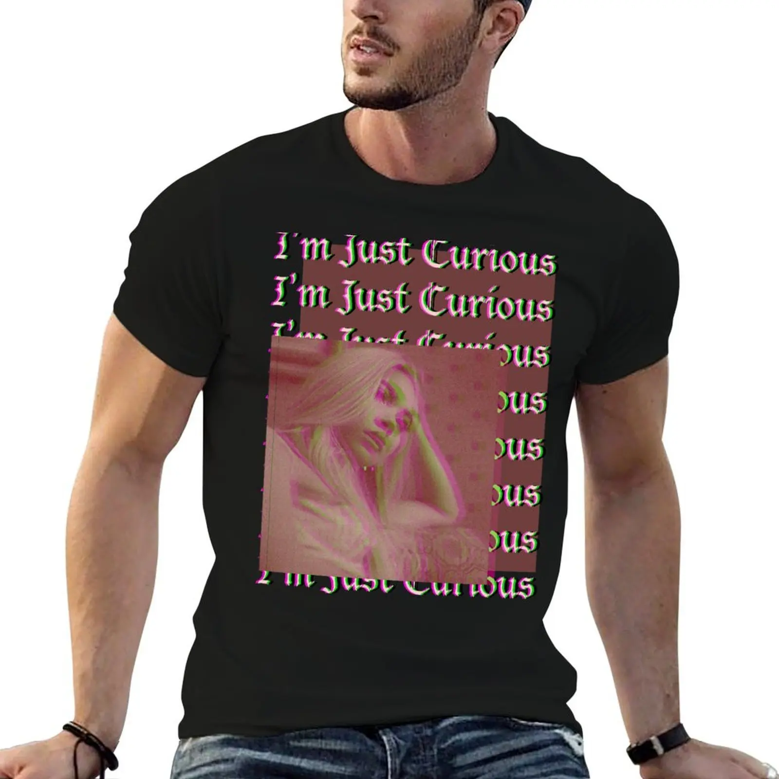 

Just Curious T-Shirt man t shirts high quality luxury brand man t shirt graphic man graphic t shirt T-shirt