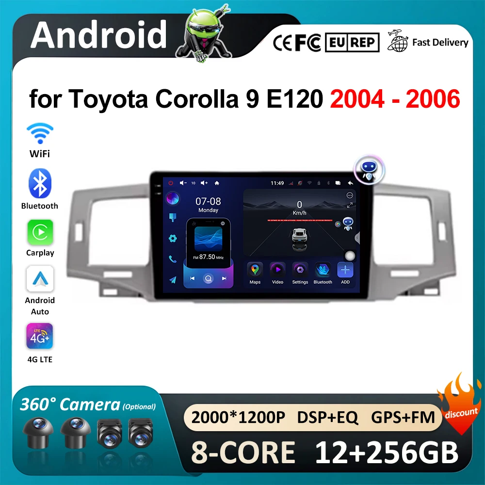 Carplay Car Radio Multimedia Player WiFi for Toyota Corolla 9 E120 2004 - 2006 GPS Navi 4G IPS Screen Android System Head Unit