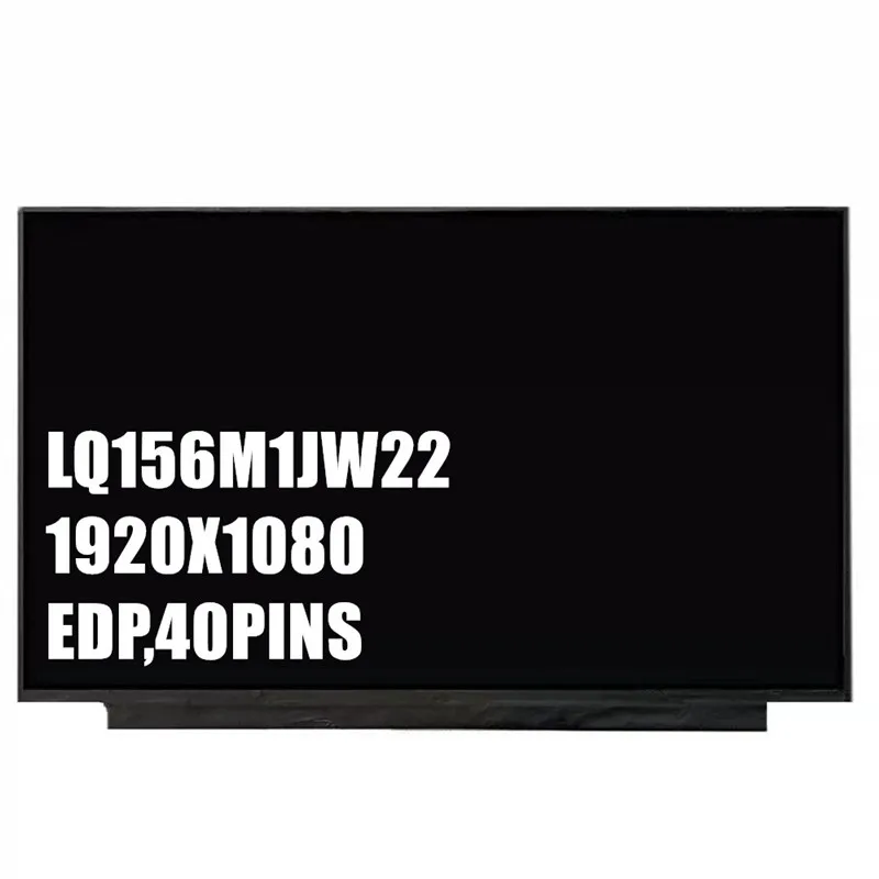 IPS لوحة شاشة LCD للكمبيوتر المحمول ، مصفوفة 1920x1080 EDP 40 Pins ، LQ156M1JW22 LQ0DASE056 ، 15.6"