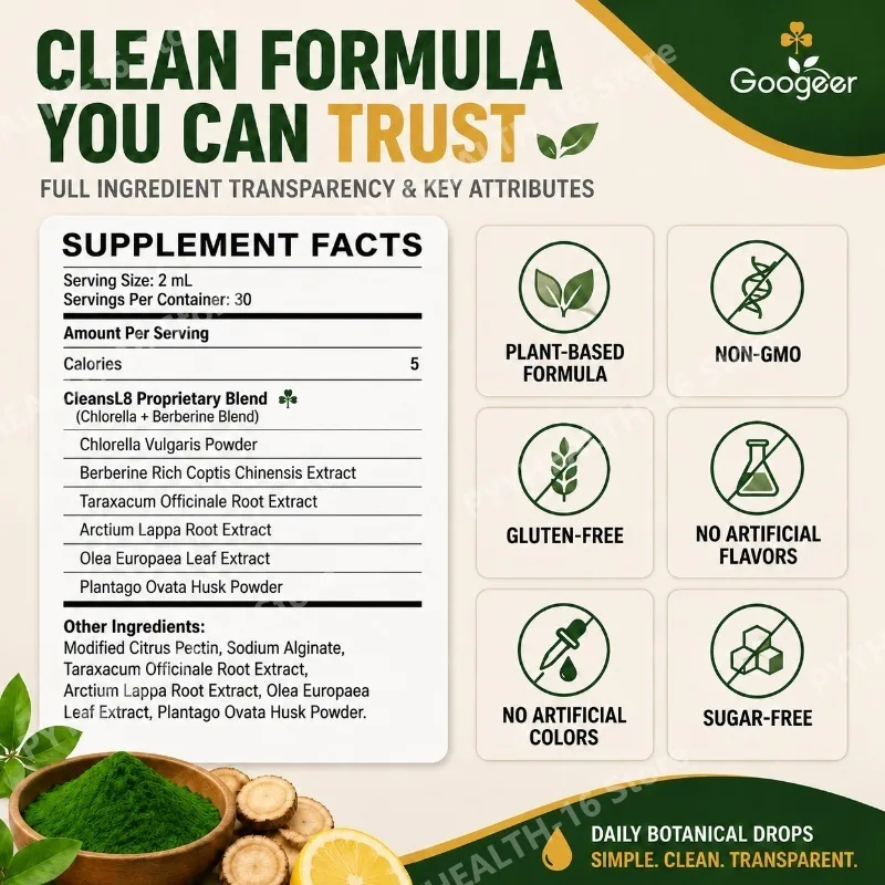 Googeer CLEANSL8 Daily Botanical Drops with Chlorella and Berberine Blend for Balanced Gut Flora and Nutrient Utilization 60 ML