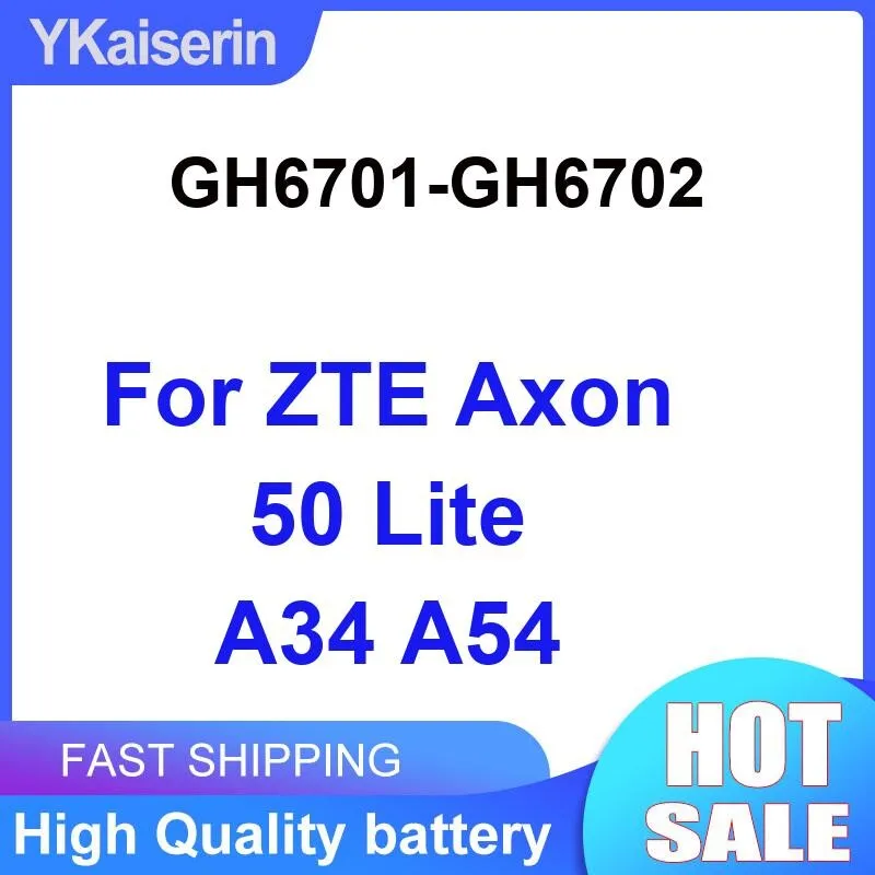 

Mobile Phone Battery For Zte Axon 50 Lite A34 A54 Safe And Reliable 5000Mah Strong Compatibility GH6701-GH6702