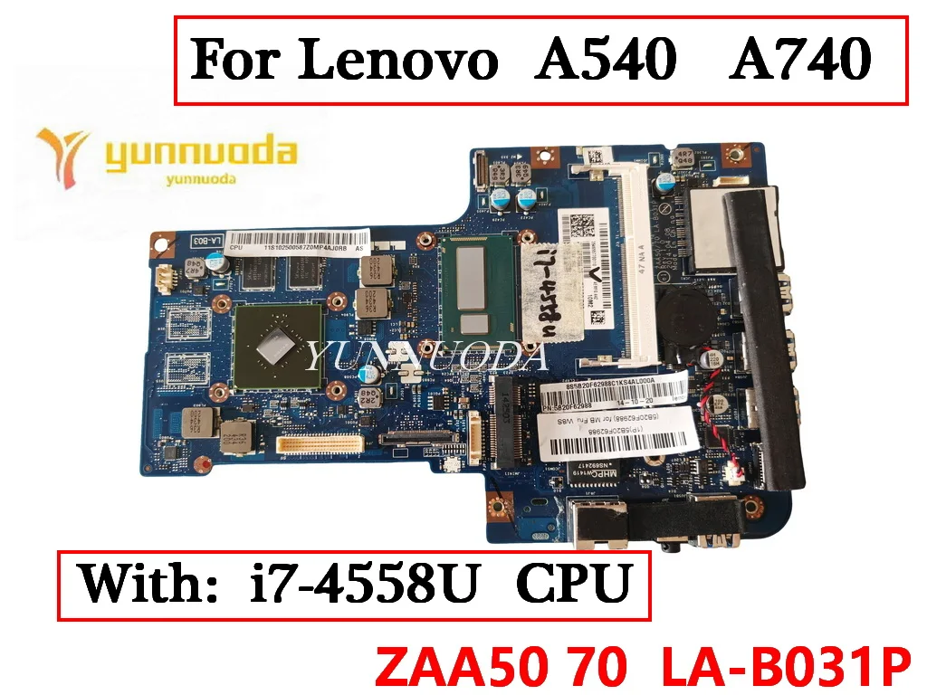 ZAA50 70  LA-B031P for Lenovo AIO A540 A740 All-in-one Laptop Motherboard with i7-4558U CPU GPU DDR3 100% Fully Tested