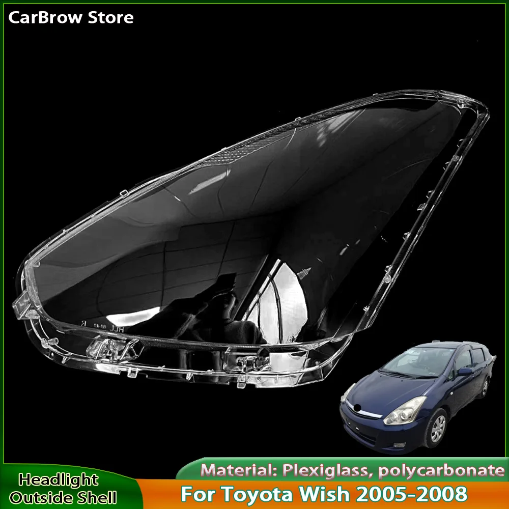 

Для Toyota Wish 2005 2006 2007 2008, корпус фары, крышка фары, прозрачный абажур из плексигласа, замена оригинальных линз