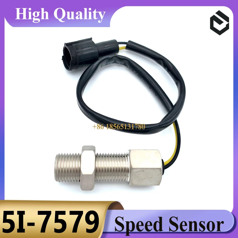 5I-7579 5I7579 Revolution Speed Sensor for  E312C E311 E313 E314 E320C Excavator Parts