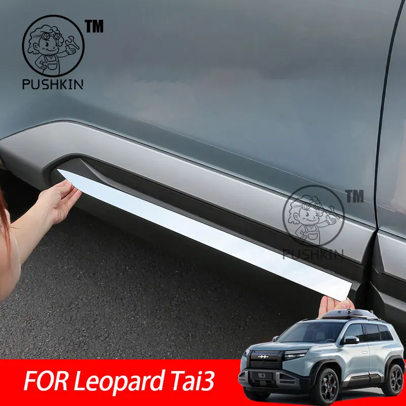 

For Leopard TAI 3 2025 Car Side Door Body Trim Stainless steel Accessories Auto Accessory Replacement