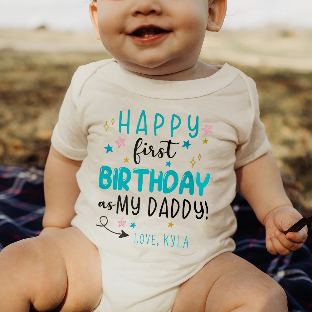 Happy First Birthday As My Daddy Baby Romper Personalized Birthday Bodysuit Daddy Birthday Father's Day Gift Cute Infant Outfit