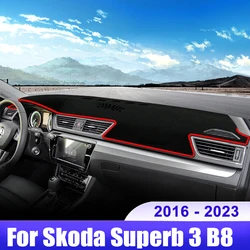 For Skoda Superb 3 B8 2016 2017 2018 2019 2020 2021 2022 2023 Car Dashboard Cover Dash Mat Sun Shade Non-slip Pad Accessories