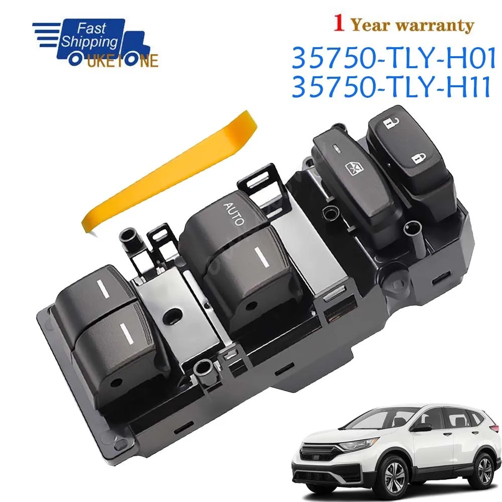 For Honda Civic Crv CR V Breeze 2017 2018 2019 2020 Driver Side Front Left Power Door Window Switch 35750-TLY-H01 35750-TLY-H11