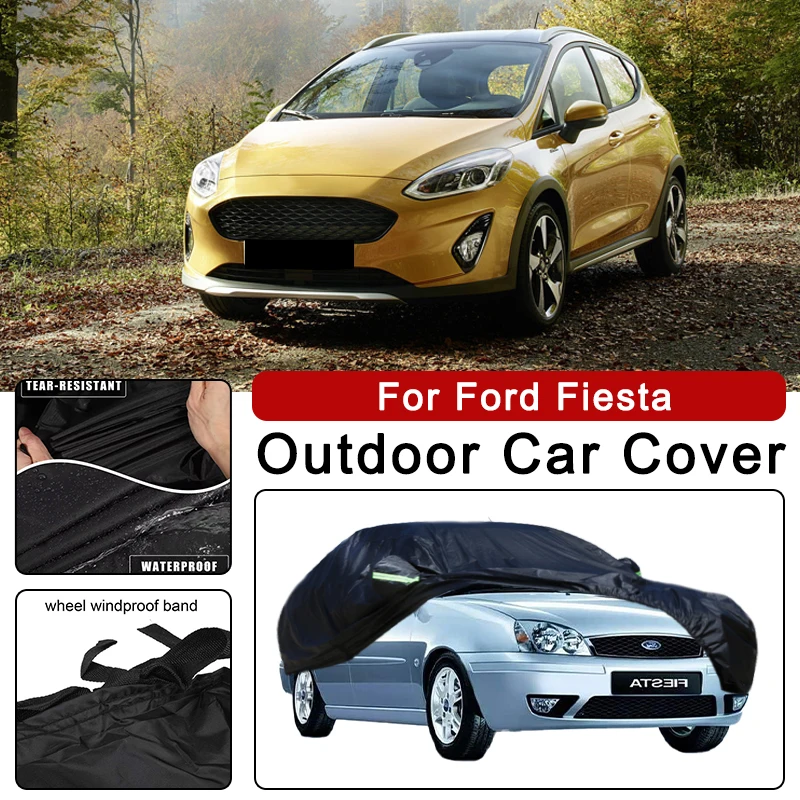 

Car Cover for Ford Fiesta - Outdoor Full Protection, Waterproof Dustproof Heat-Resistant, All-Season Use Exterior Accessories