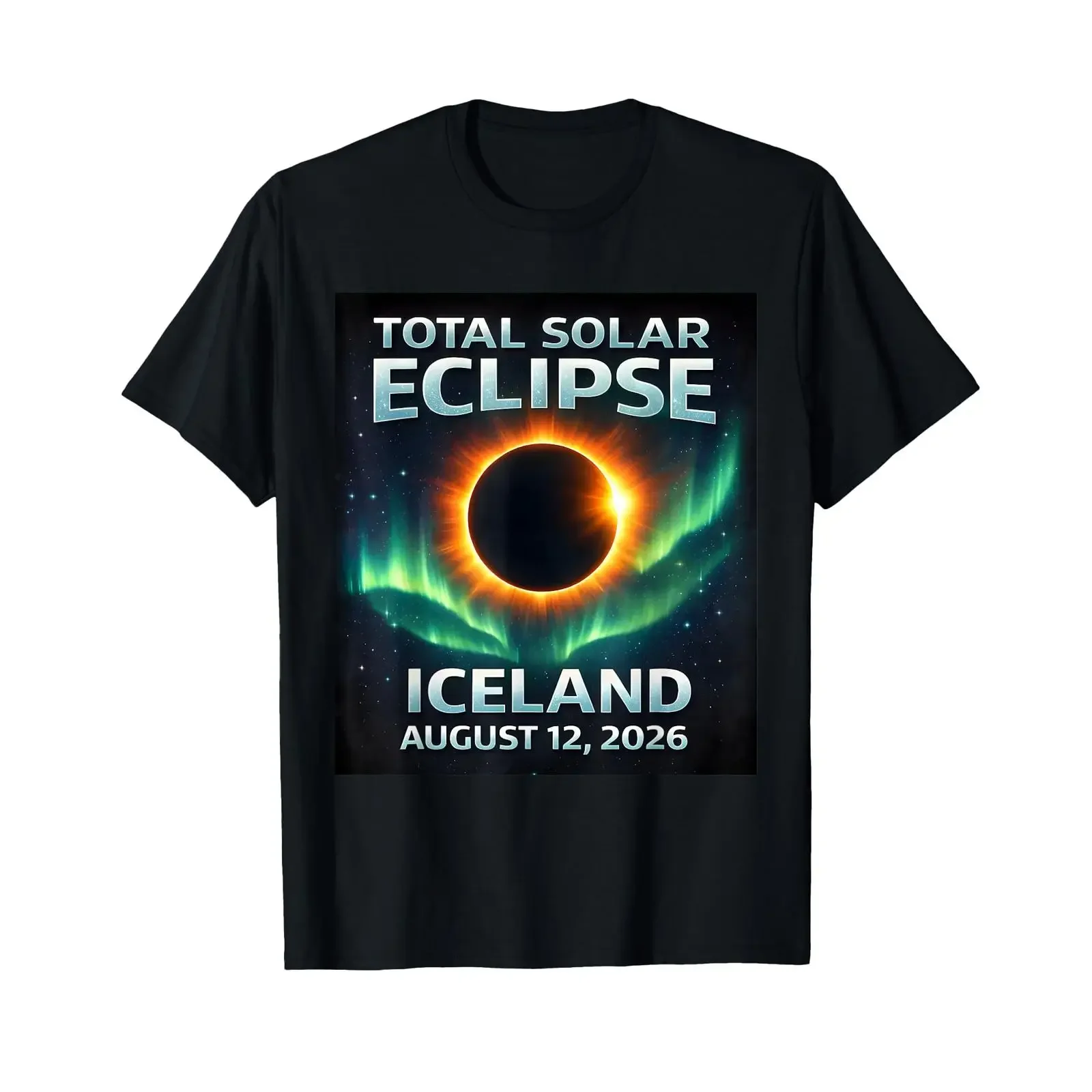 Total Solar Eclipse 2026 Iceland Totality Chaser Science T Shirt vintage Washed Unisex designer clothes Comfortable streetwear