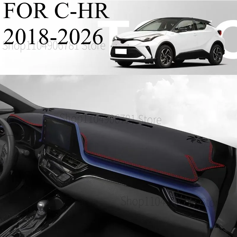 FOR C-HR 2018-2026 Car Dash Mat Dashmat Dashboard Mat Cover Sun Shade Dash Board Cover Carpet  Accessories