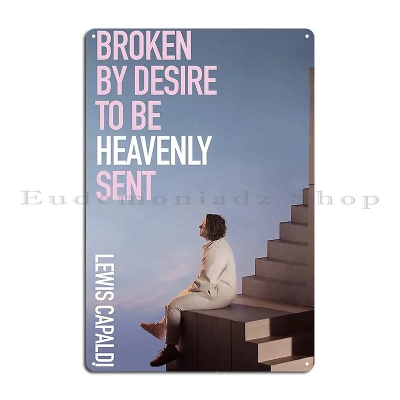 Lewis Capaldi Broken Desire To Be Heavenly Sent Album Cover Artwork Metal Sign Decoration Design Cinema Bar Tin Sign Poster