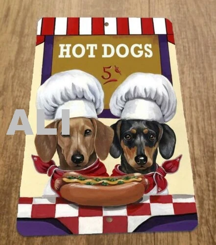 Cute Hot Dogs 5 Cents Wiener Dachshunds 8x12 Metal Wall Animal Sign sign