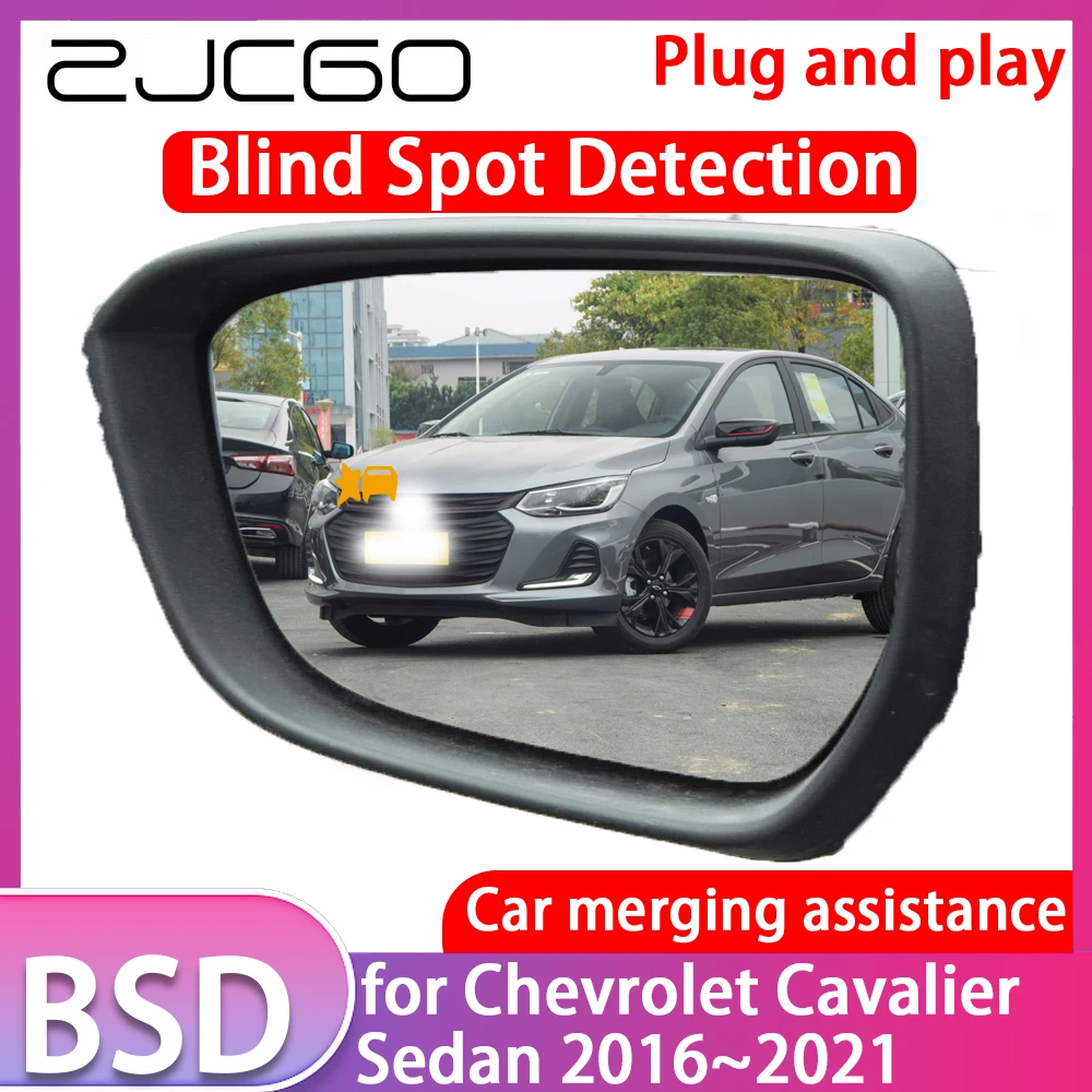 

ZJCGO for Chevrolet Cavalier Sedan 2016~2021 Blind Spot Detection Car BSD BSA BSM System Driving Warning Radar Alert Mirror