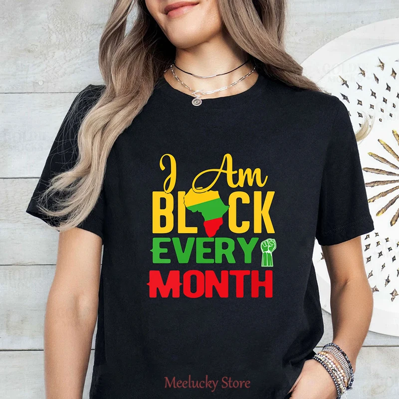 I am black every month letter pattern pure cotton women's T-shirt, simple and appropriate women's top