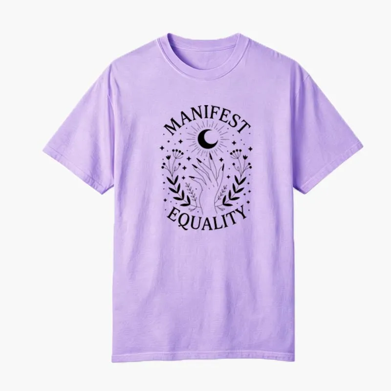 100% Cotton Manifest Equality T-Shirt Vintage Feminist Human Rights Tee Mystical Floral Women Feminism Empowerment Top