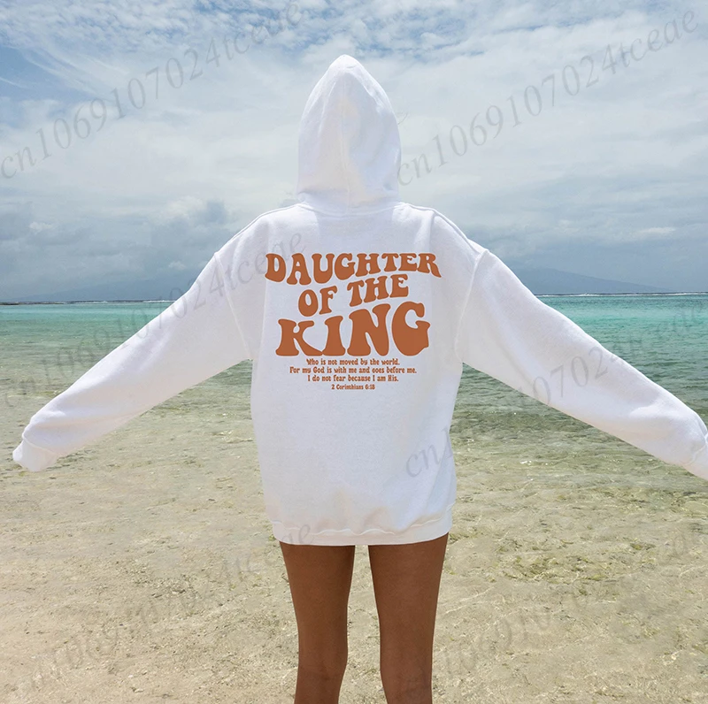 Hip Hop Street Casual hija del rey estampado sudaderas con capucha femeninas moda Sudadera con capucha versículo de la Biblia nuevas sudaderas ropa de lana cálida