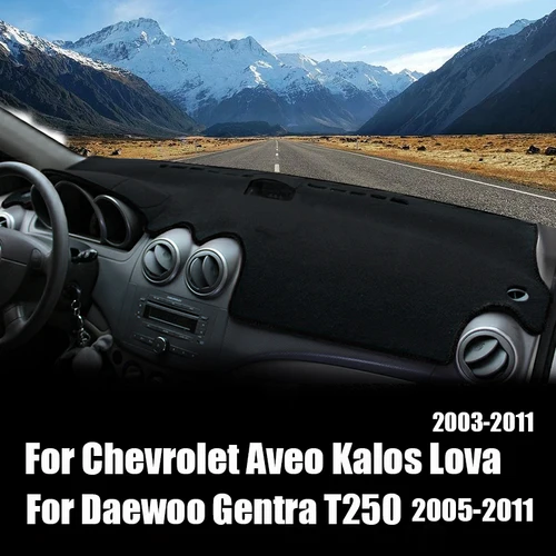 Para Chevrolet Aveo Kalos Lova 2003 - 2011 para Daewoo Gentra T250 2005 - 2011 2007 2008 2009 2010 accesorios de cubierta de salpicadero de coche