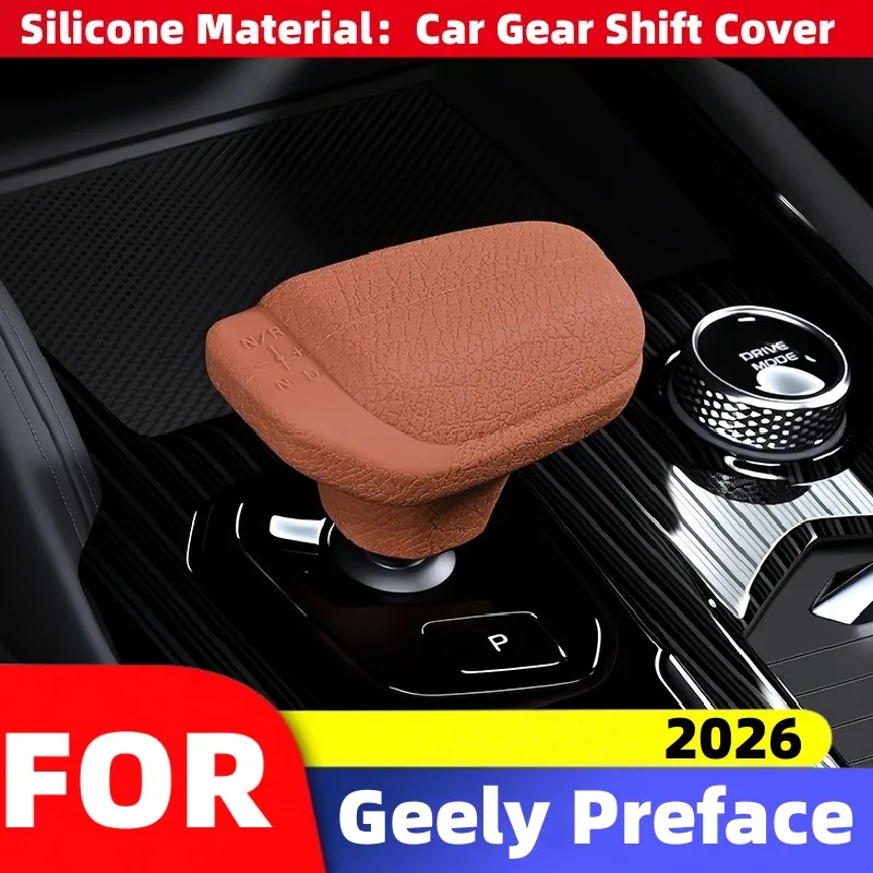 For Geely Preface 2026 Car Gear Shift Knob Cover Automatic Gear Shift Collars Soft Silicone Non-Slip Protector Cover Accessories
