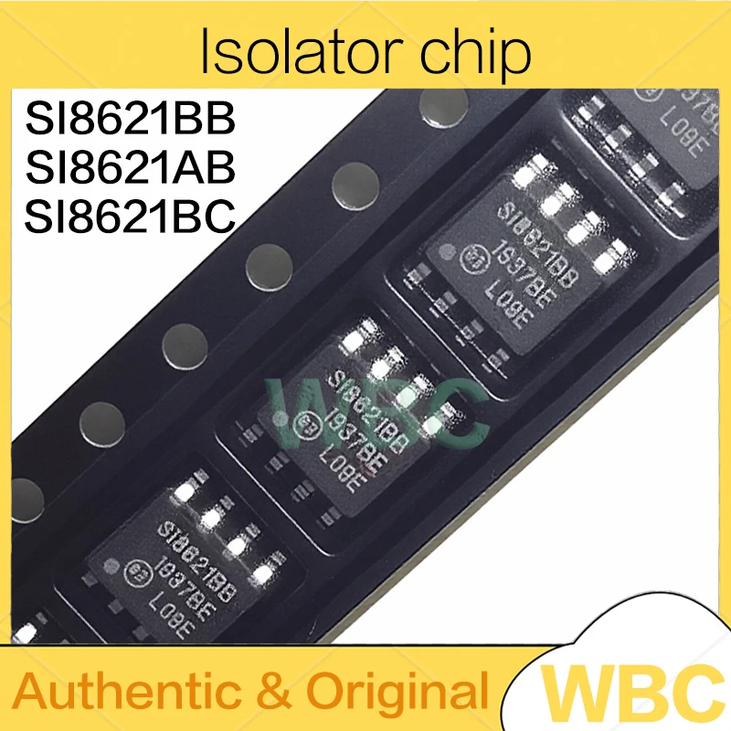 10Pcs/Lot SI8621BB-B-ISR SI8621BB SI8621AB SI8621BC SOP-8 Isolation Chip new original
