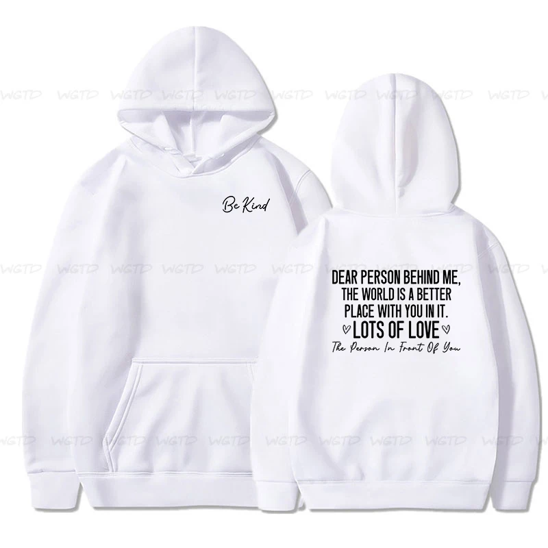 Women's Hoodie Be Kind Funny Letter Print Pullover Dear Person Behind Me Pattern Long Sleeve Sportwear Lots of Love Sweatshirts