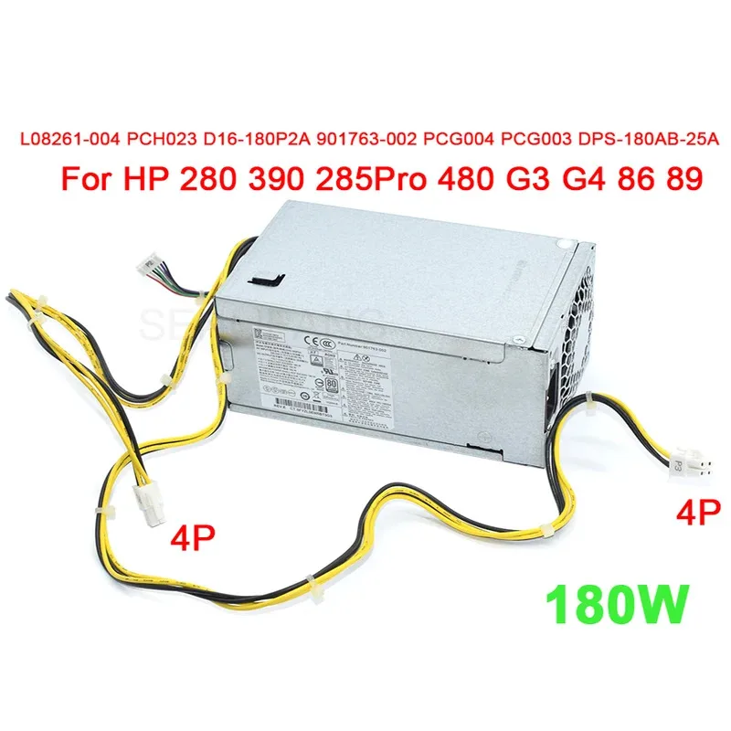 

CHJNew L08261-002 PCH023 D16-180P1B 901763-002 PCG004 PCG003 DPS-180AB-25A For HP 280 390 285Pro 480 G3 G4 86 89 4Pin 180W PSU