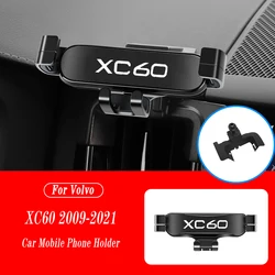 Car Mobile Phone Holder For Volvo XC60 XC 60 2009-2021 Air Vent Mounts Stand GPS Gravity Navigation Bracket Car Accessories