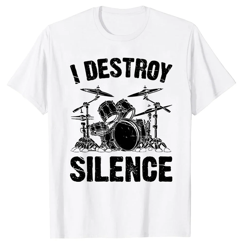 Harajuku Cotton Casual Tees Cute Youth Tshirts Funny I Destroy Silence Drumming Vintage Drummer Drumset Drum Set T-Shirt funny