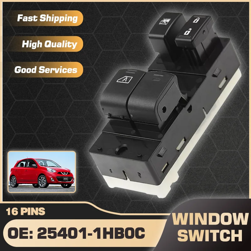 

25401-1HB0C 16Pins Electric Power Car Window Control Switch Button For Nissan Micra K13 MK4 Nissan March Renault Pulse 2010-2018