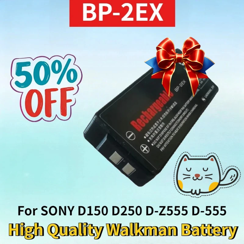 

New BP-2EX Rechargeable Battery for SONY D150 D250 D-Z555 D-555 D-150 D-250 D-99/90 D-88/82 D-303 High Quality Walkman Battery