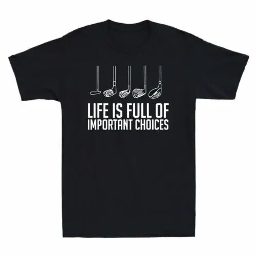 

Забавная Новинка Мужская футболка Life Is Full Of важно Choe Player, черная футболка