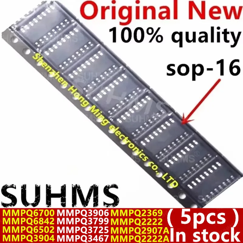 (5 Stück) Neue MMPQ6700 MMPQ6842 MMPQ6502 MMPQ3904 MMPQ3906 MMPQ3799 MMPQ3725 MMPQ3467 MMPQ2369 MMPQ2222 MMPQ2907A MMPQ2222A sop-16