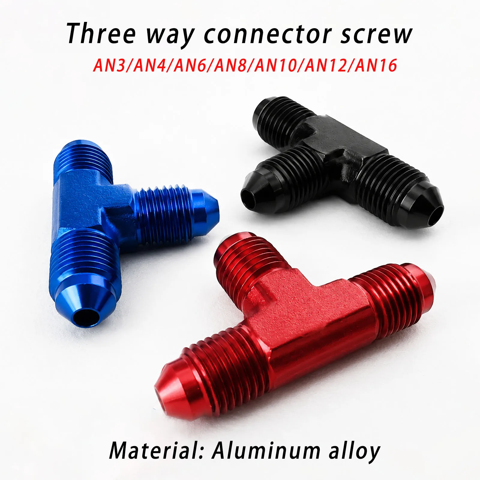 

AN3 AN4 AN6 AN8 AN10 AN12 AN16 fuel line tee adapter oil pipe oil cooling hose aluminum tee hose joint high-performance joint