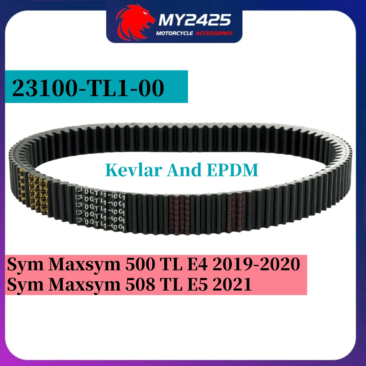

Kevlar+EPDM 23100-TL1-000 Motorcycle Drive Belt For Sym Maxsym 508 TL E5 2021 Sym Maxsym 500 TL E4 2019-2020 SymTL500