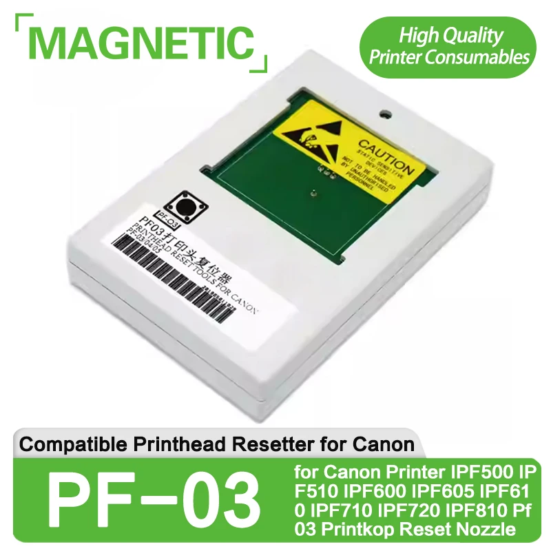 PF-03 Printhead Resetter for Canon Printer IPF500 IPF510 IPF600 IPF605 IPF610 IPF710 IPF720 IPF810 Pf 03 Printkop Reset Nozzle