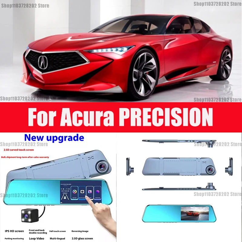 

For Acura PRECISION Camera Car Touch Screen Video Recorder Rearview mirror Dash Cam Front and Rear Camera Mirror DVR