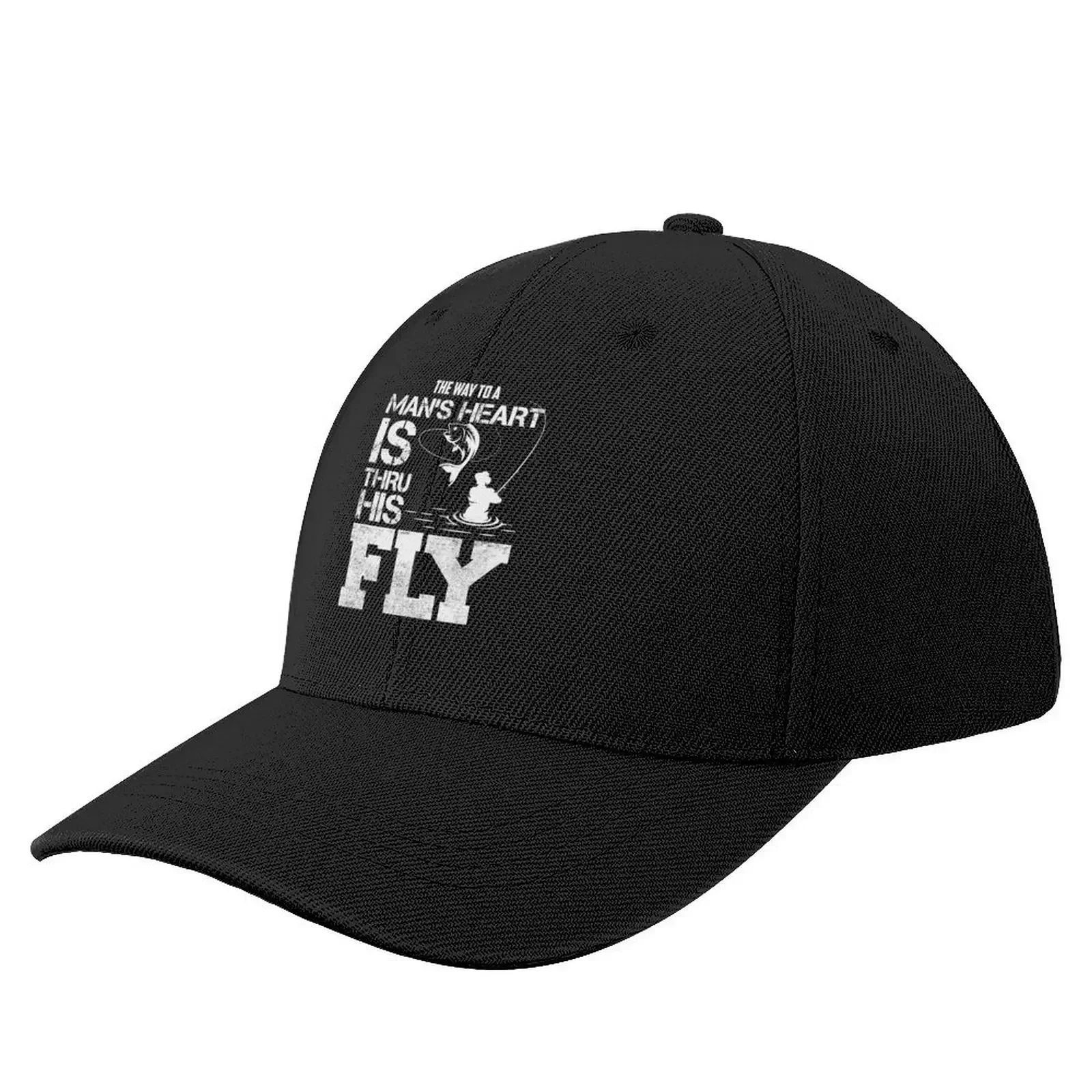 Funny Fishing Design The Way To A Man's Heart Is Thru His Fly Baseball Cap Mountaineering party Hat Man Women's