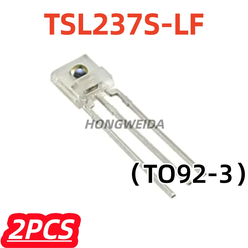2Pcs/lot 100% New TSL237S-LF TSL237S TSL237 TO92-3 High-Sensitivity Light-to-Frequency Converter