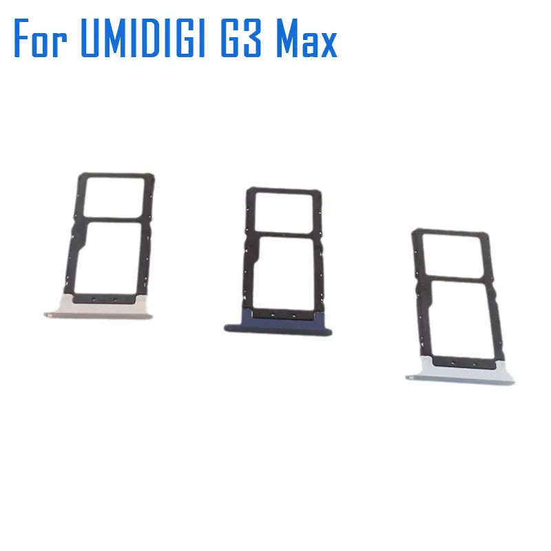 

New Original UMIDIGI G3 Max SIM Card Holder SIM Card Tray Slot Adapter Accessories For UMIDIGI G3 Max Smart Phone