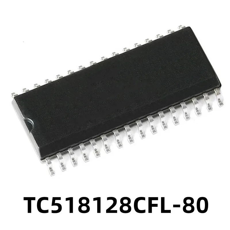 1Pcs TC518128CFL-80 TC518128 Patch SOP32 New Original Memory Chip