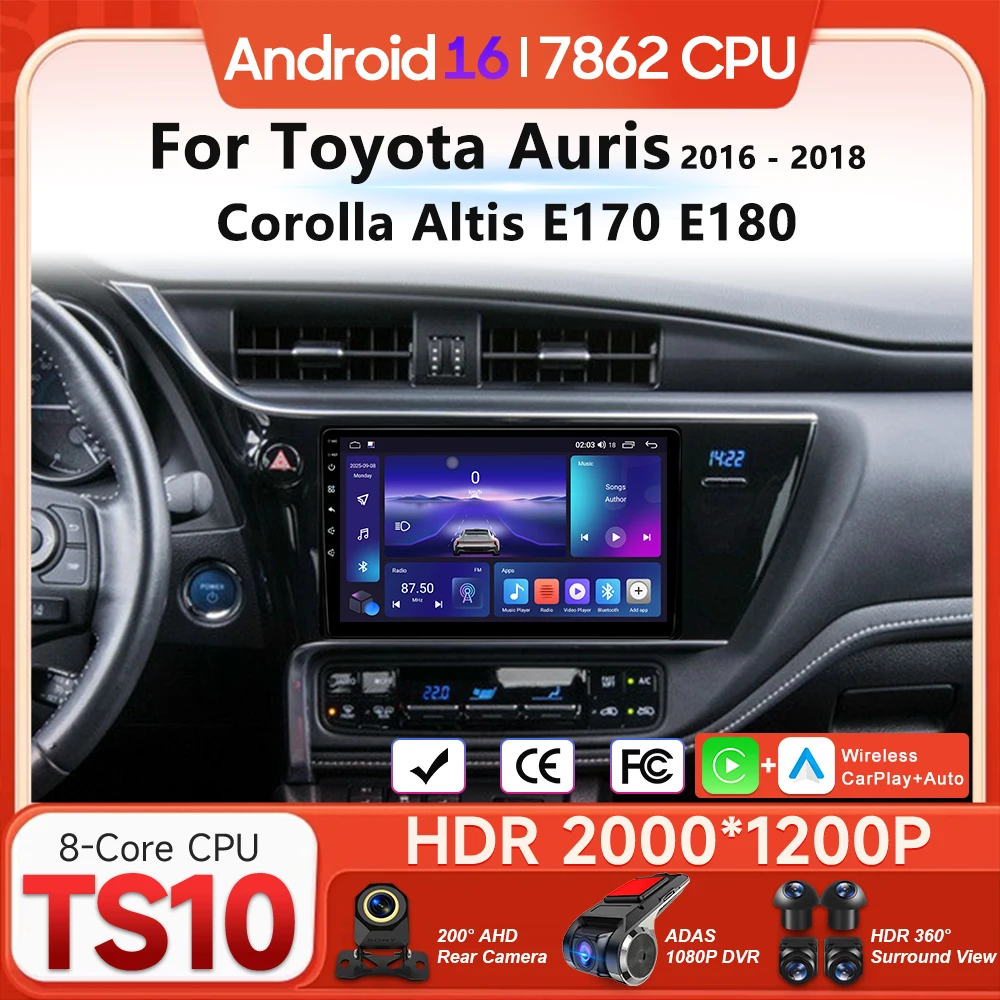 Android 16 For Toyota Auris 2016 2017 2018 Corolla Altis E170 E180 Car Multimedia Wireless Player Carplay Radio Video GPS 2din