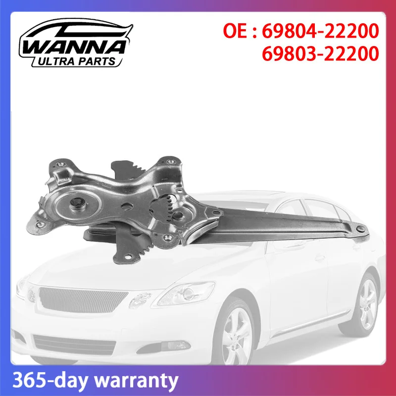 

OE Quality 6980422200 6980322200 Rear Left Right Window Regulator for Lexus GS300 2005-2011 IS300 2006-2013 69804-22200