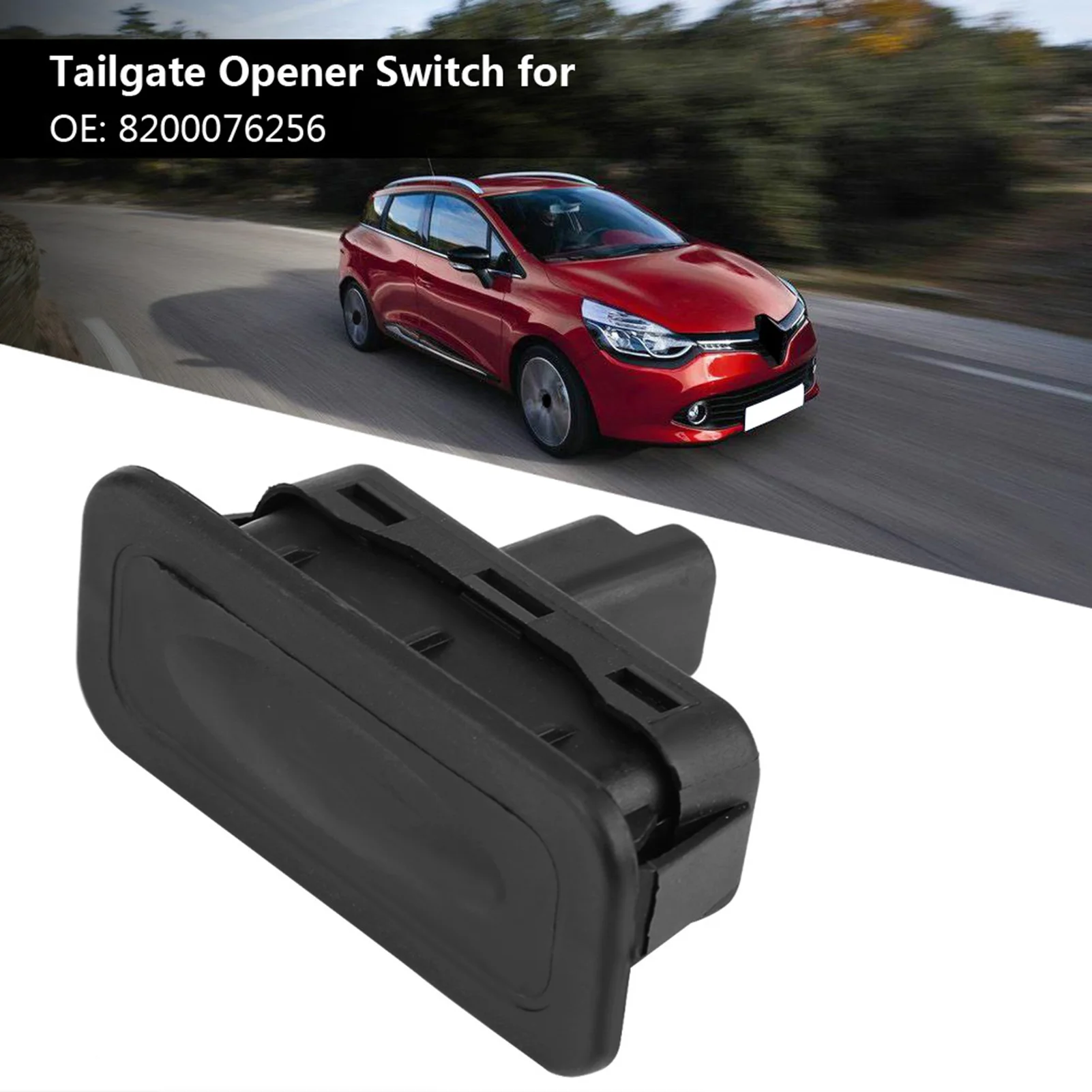 

Car Rear Trunk Lock Boot Release Switch Tailgate Opening Button 8200076256 for Renault S.A. Megane MK2 & MK3 Clio MK3 & MK4